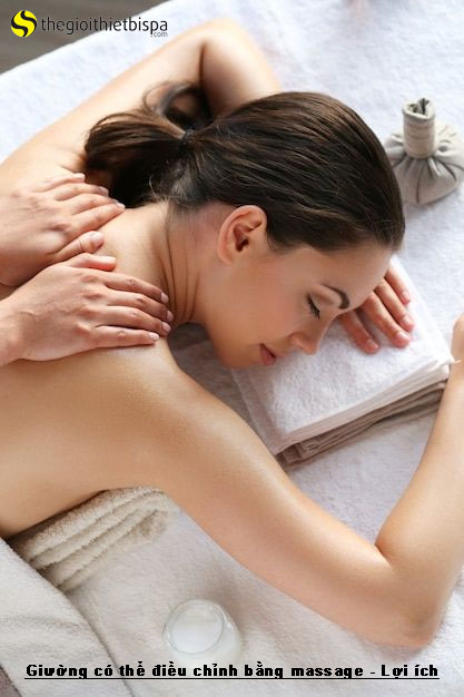 Giường có thể điều chỉnh bằng massage - Lợi ích